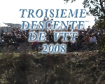 TROISIEME EPREUVE DE VTT DH 2008